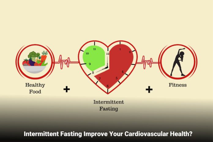 Fasting Improve Your Cardiovascular Health